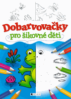 DOBARVOVAČKY pro šikovné děti