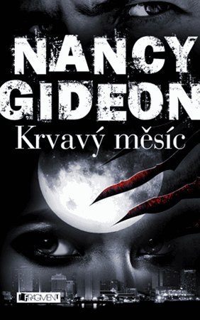 Nancy Gideon – Krvavý měsíc