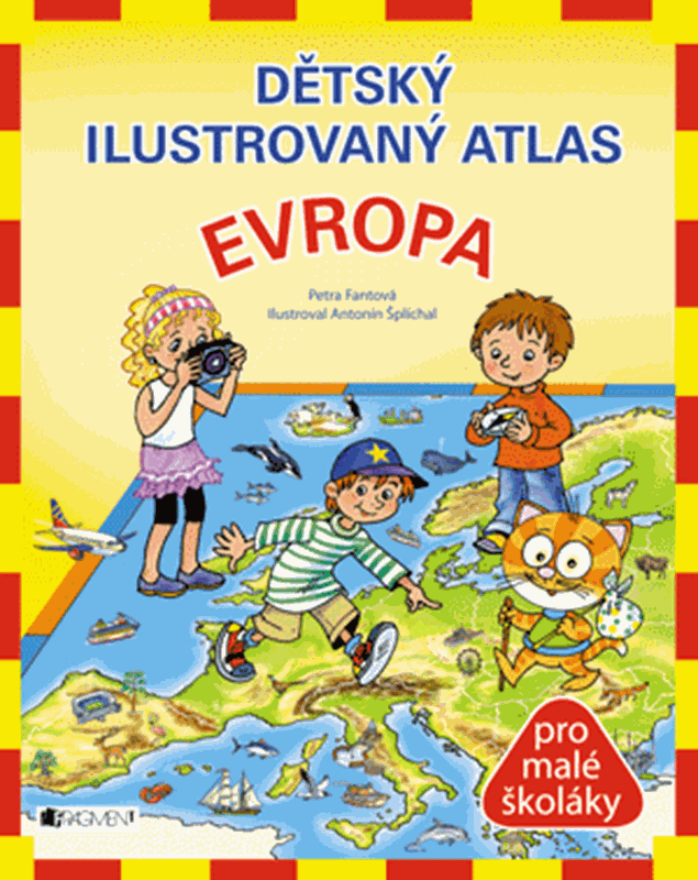 Dětský ilustrovaný atlas – Evropa | Albatrosmedia.cz