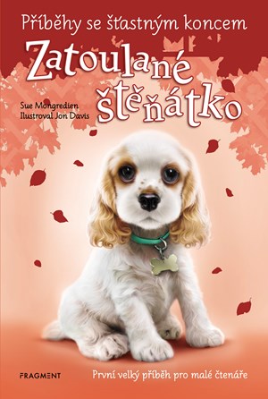 Kniha Příběhy se šťastným koncem: Zatoulané štěňátko