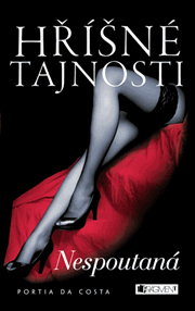 Hříšné tajnosti – Nespoutaná