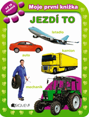 Moje první knížka – JEZDÍ TO