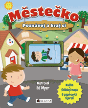 Poznávej a hraj si – MĚSTEČKO