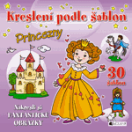 Kreslení podle šablon – PRINCEZNY