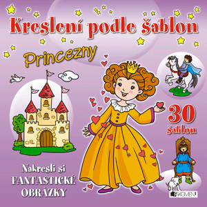 Kreslení podle šablon – PRINCEZNY