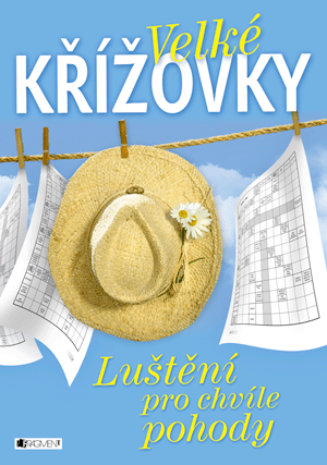 Velké KŘÍŽOVKY – Luštění pro chvíle pohody