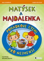 Matýsek a Majdalenka – pohádkové čtení pro nejmenší