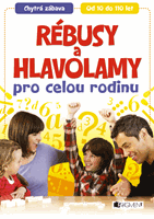 Rébusy a hlavolamy pro celou rodinu