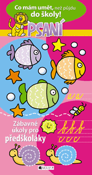 Co mám umět, než půjdu do školy – PSANÍ