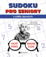 Sudoku PRO SENIORY – s citáty slavných
