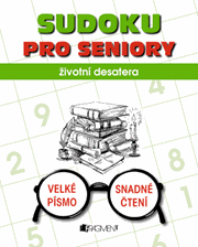 Sudoku PRO SENIORY – životní desatera
