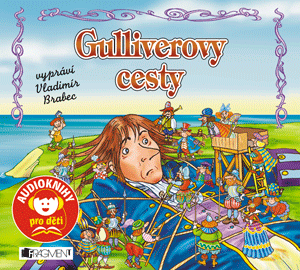 Gulliverovy cesty (audiokniha pro děti)