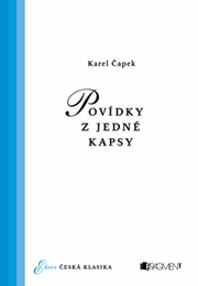 Česká klasika – K. Čapek – Povídky z jedné kapsy