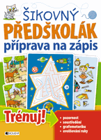 Šikovný předškolák – příprava na zápis