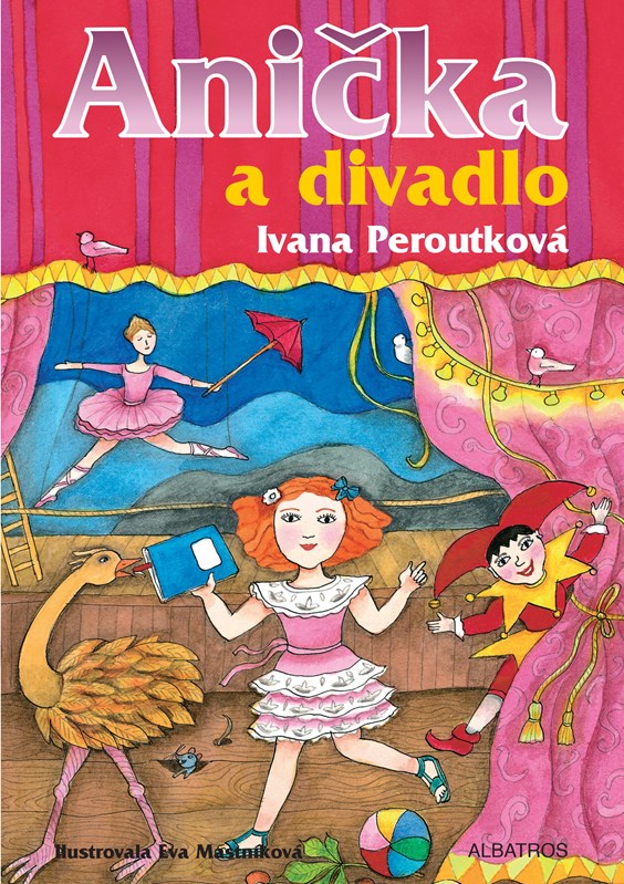 Levně Anička a divadlo | Ivana Peroutková, Eva Mastníková