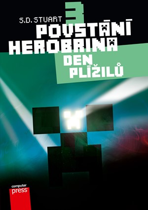 Povstání Herobrina 3 – Den Plížilů | S.D. Stuart