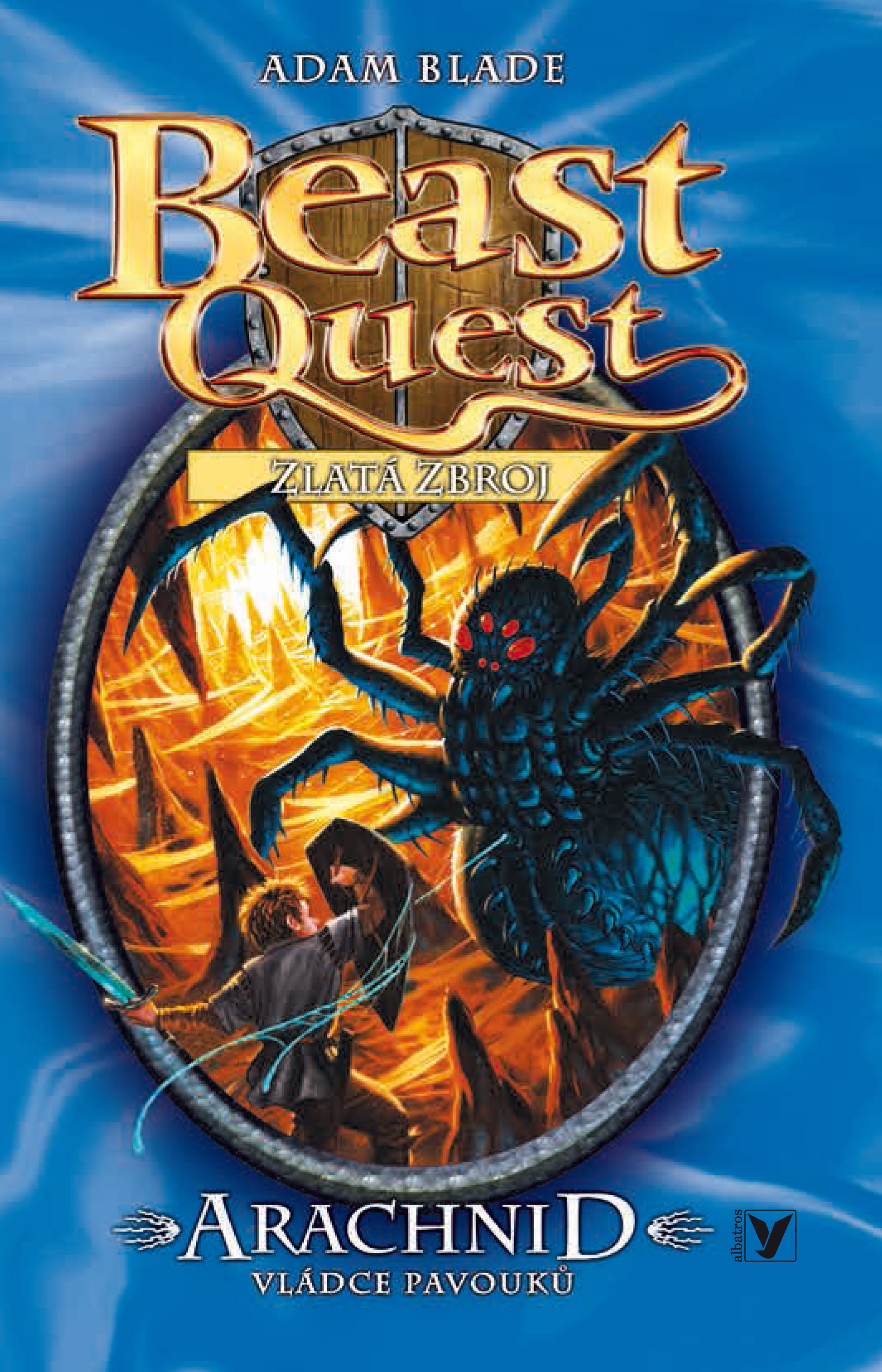 Levně Arachnid, vládce pavouků (11), Beast Quest | Kateřina Závadová, Adam Blade