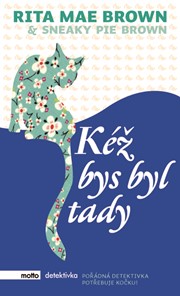 Kéž bys byl tady