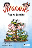 Vyčůránci – Past na bonzáky