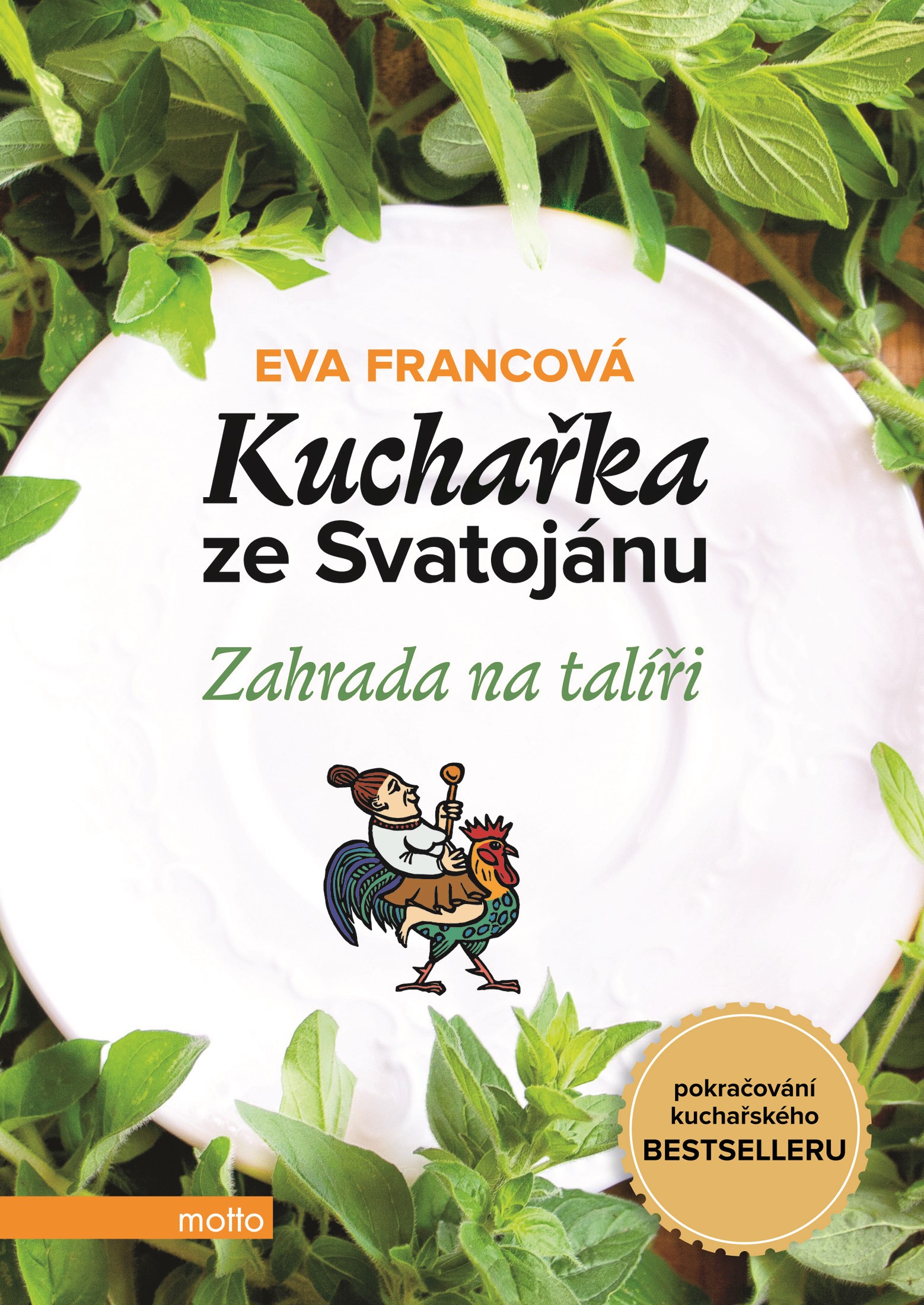 KUCHAŘKA ZE SVATOJÁNU ZAHRADA NA TALÍŘI