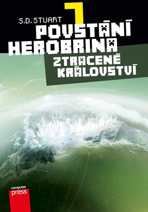 Povstání Herobrina 7 – Ztracené království | S.D. Stuart