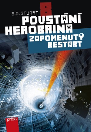 Povstání Herobrina 8 – Zapomenutý restart | S.D. Stuart