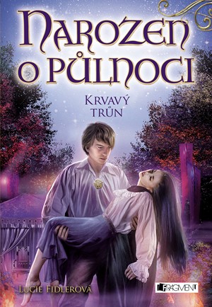 Narozen o půlnoci – Krvavý trůn