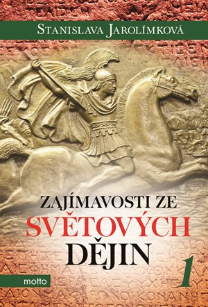 Zajímavosti ze světových dějin 1