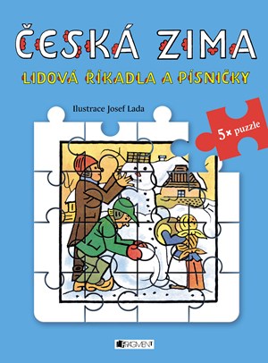 Lidová říkadla a písničky s puzzle - Česká zima - Josef Lada