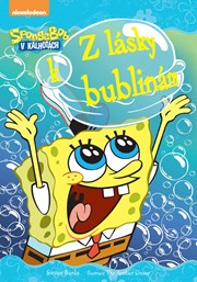 SpongeBob Z lásky k bublinám