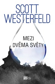 Mezi dvěma světy