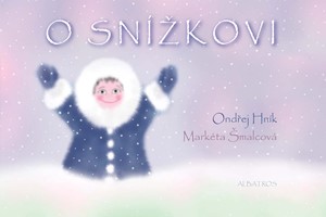 O Snížkovi | Ondřej Hník, Markéta Šmalcová