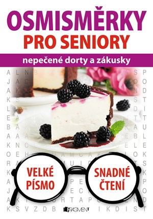 Osmisměrky pro seniory – nepečené dorty a zákusky