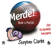 Merde! Rok v Paříži (audiokniha)