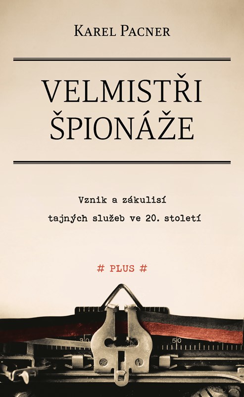 VELMISTŘI ŠPIONÁŽE