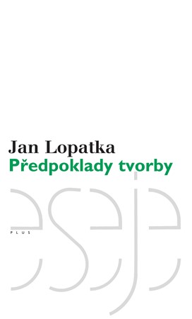 Předpoklady tvorby
