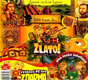Někde je tady zlato!Aztékové+CD ROM