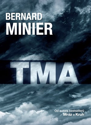 Tma | Jiří Žák, Bernard Minier