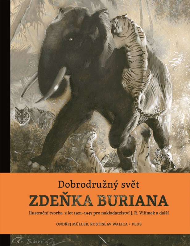 DOBRODRUŽNÝ SVĚT ZDEŇKA BURIANA