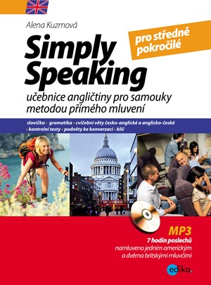 Kniha Simply speaking pro středně pokročilé. učebnice angličtiny pro samouky metodou přímého mluvení