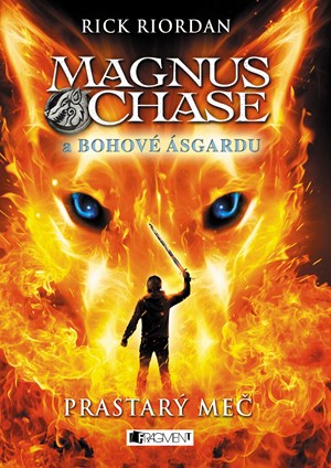 Magnus Chase a bohové Ásgardu – Prastarý meč