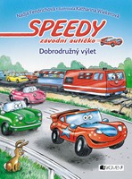 Speedy, závodní autíčko - Dobrodružný výlet