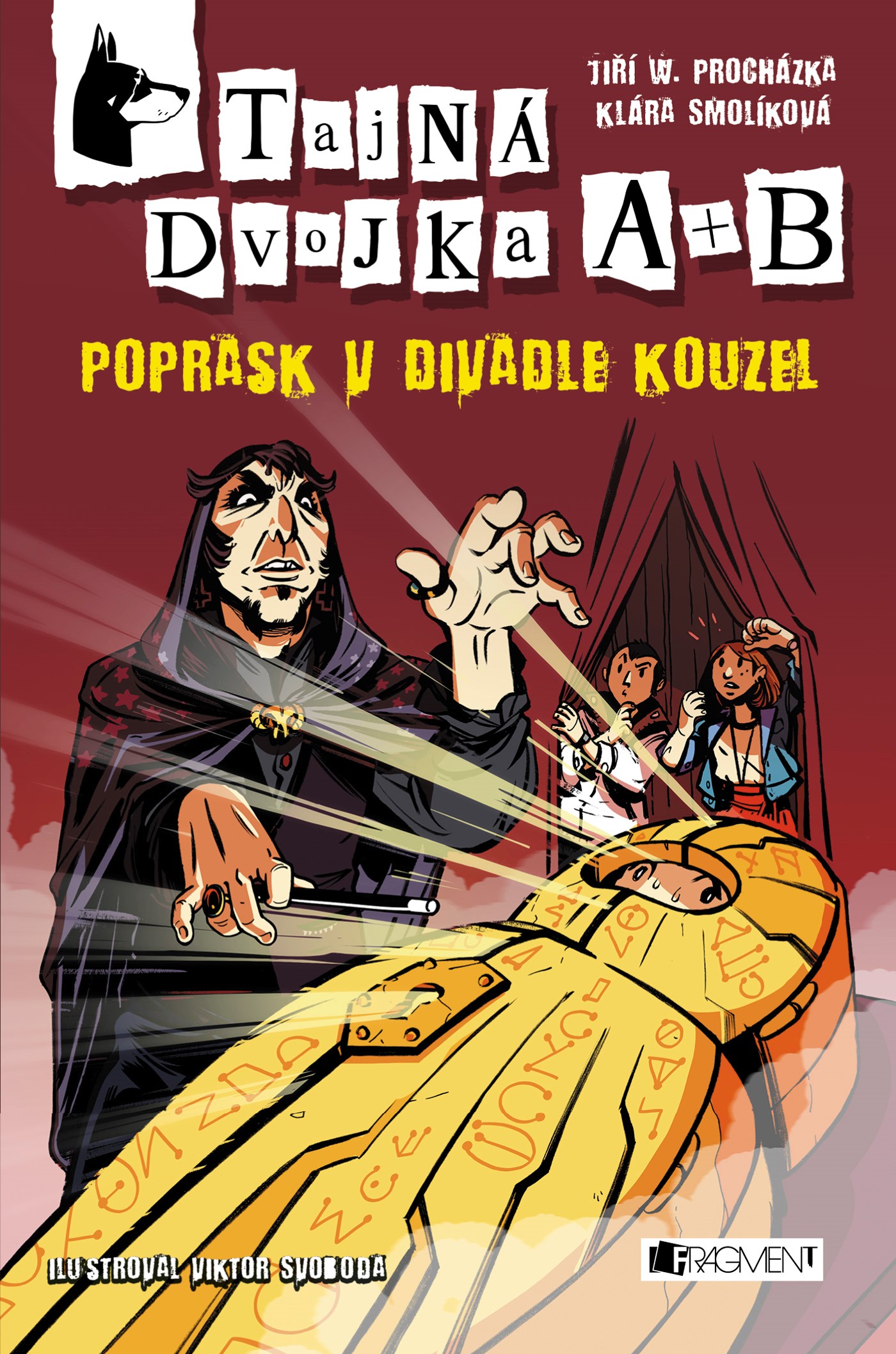 TAJNÁ DVOJKA A + B - POPRASK V DIVADLE KOUZEL