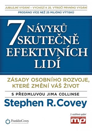 Stephen R. Covey – 7 návyků skutečně efektivních lidí