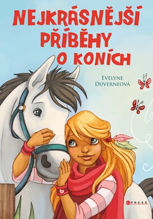 Nejkrásnější příběhy o koních