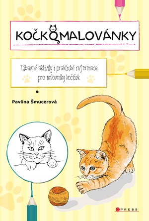 Kočkomalovánky | Pavlína Šmucerová, Kristýna Moravec Sataryová