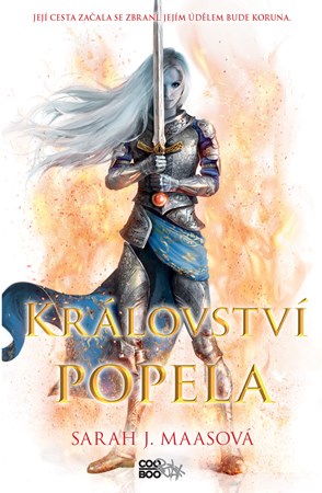 Království popela | Ivana Svobodová, Sarah J. Maas