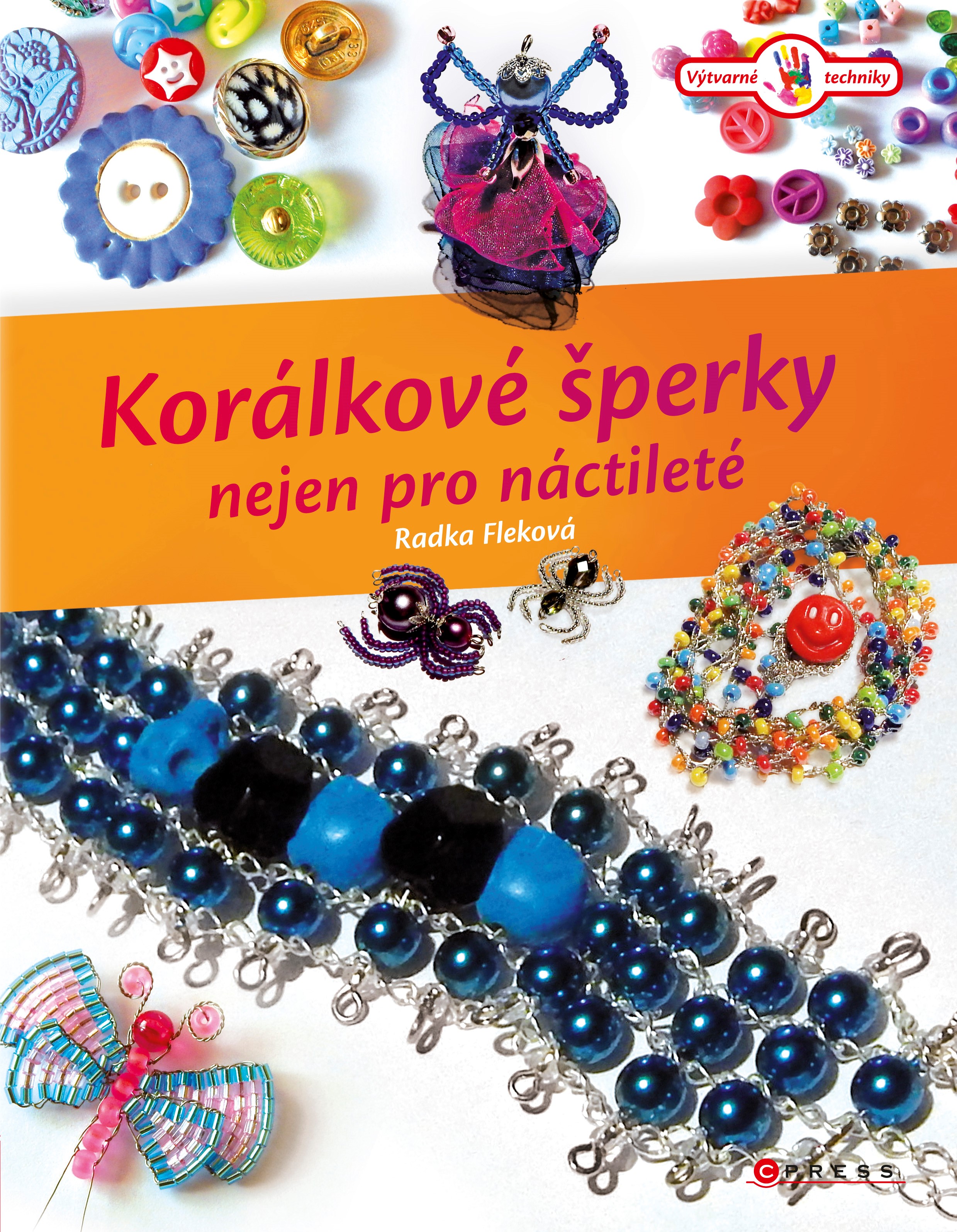 KORÁLKOVÉ ŠPERKY NEJEN PRO NÁCTILETÉ