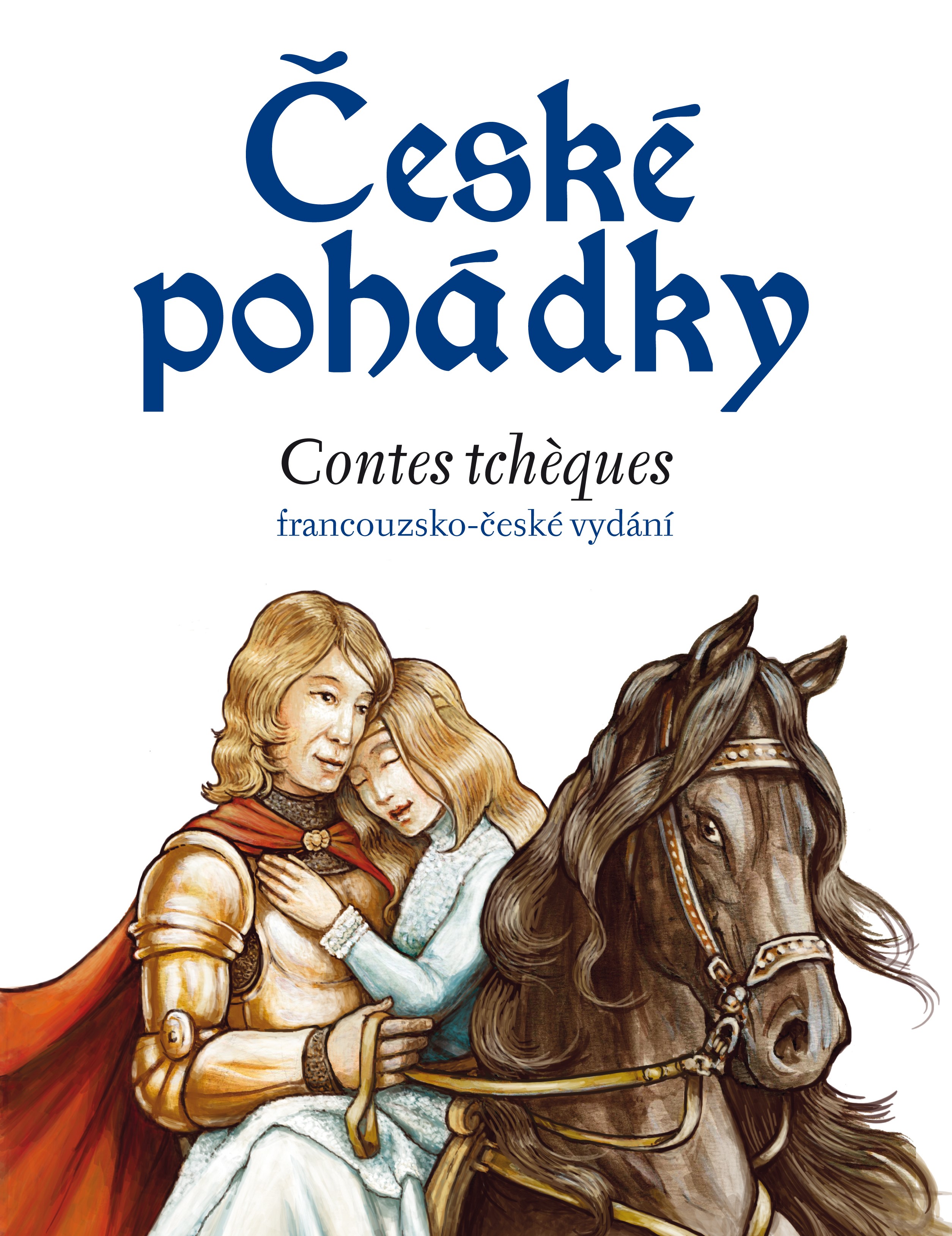 ČESKÉ POHÁDKY CONTES TCHÉQUES FRANCOUZSKO ČESKY