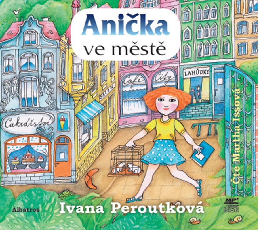 Levně Anička ve městě (audiokniha) | Ivana Peroutková, Martha Issová